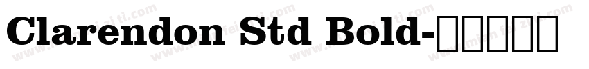 Clarendon Std Bold字体转换